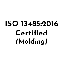 ISO 13485:2016 Certified  Molding